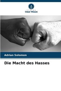 Die Macht des Hasses