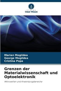 Grenzen der Materialwissenschaft und Optoelektronik
