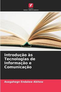 Introdução às Tecnologias de Informação e Comunicação