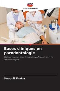 Bases cliniques en parodontologie
