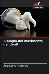 Biologia del movimento dei denti