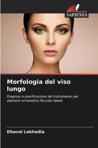 Morfologia del viso lungo