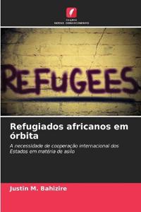 Refugiados africanos em órbita