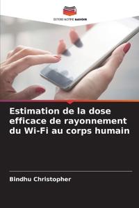 Estimation de la dose efficace de rayonnement du Wi-Fi au corps humain