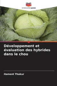 Développement et évaluation des hybrides dans le chou