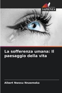La sofferenza umana