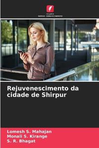 Rejuvenescimento da cidade de Shirpur