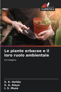 Le piante erbacee e il loro ruolo ambientale