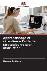 Apprentissage et rétention à l'aide de stratégies de pré-instruction