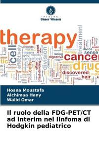 Il ruolo della FDG-PET/CT ad interim nel linfoma di Hodgkin pediatrico