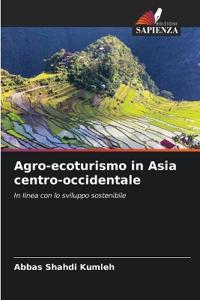 Agro-ecoturismo in Asia centro-occidentale