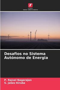 Desafios no Sistema Autónomo de Energia