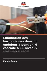 Élimination des harmoniques dans un onduleur à pont en H cascadé à 11 niveaux