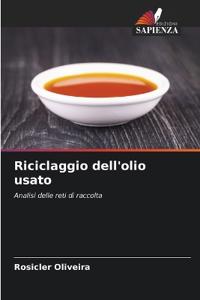 Riciclaggio dell'olio usato