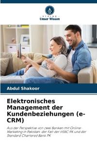 Elektronisches Management der Kundenbeziehungen (e-CRM)