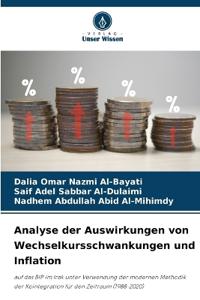 Analyse der Auswirkungen von Wechselkursschwankungen und Inflation