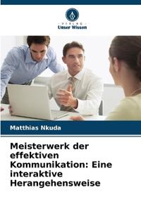 Meisterwerk der effektiven Kommunikation