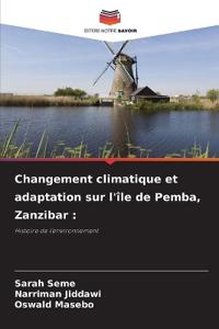 Changement climatique et adaptation sur l'île de Pemba, Zanzibar