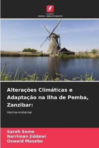 Alterações Climáticas e Adaptação na Ilha de Pemba, Zanzibar