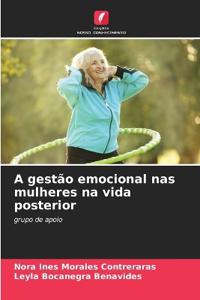 A gestão emocional nas mulheres na vida posterior