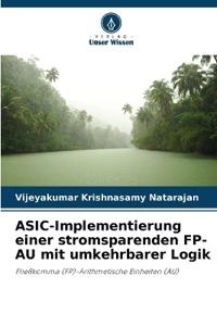 ASIC-Implementierung einer stromsparenden FP-AU mit umkehrbarer Logik