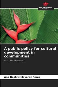 A public policy for cultural development in communities