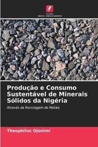 Produção e Consumo Sustentável de Minerais Sólidos da Nigéria