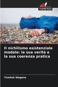 Il nichilismo esistenziale modale