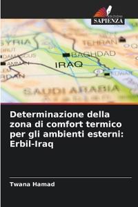 Determinazione della zona di comfort termico per gli ambienti esterni