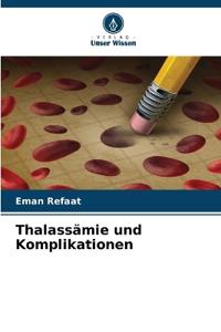 Thalassämie und Komplikationen