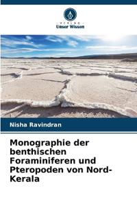 Monographie der benthischen Foraminiferen und Pteropoden von Nord-Kerala