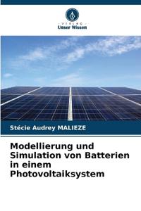 Modellierung und Simulation von Batterien in einem Photovoltaiksystem