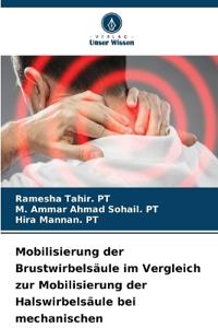 Mobilisierung der Brustwirbelsäule im Vergleich zur Mobilisierung der Halswirbelsäule bei mechanischen Nackenschmerzen