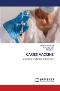 Caries Vaccine