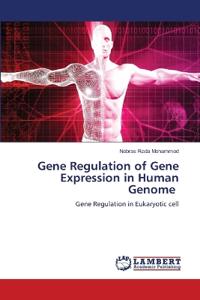 Gene Regulation of Gene Expression in Human Genome