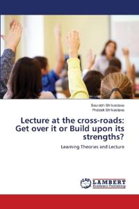 Lecture at the cross-roads