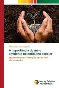 A importância do meio ambiente no cotidiano escolar