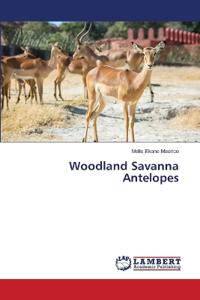 Woodland Savanna Antelopes