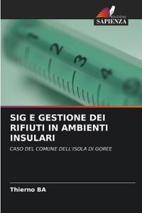 Sig E Gestione Dei Rifiuti in Ambienti Insulari