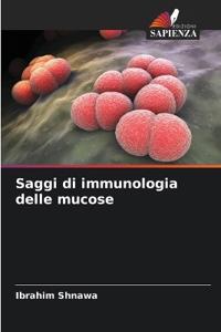 Saggi di immunologia delle mucose