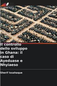 Il controllo dello sviluppo in Ghana