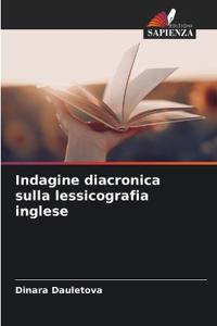 Indagine diacronica sulla lessicografia inglese