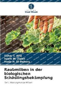Raubmilben in der biologischen Schädlingsbekämpfung