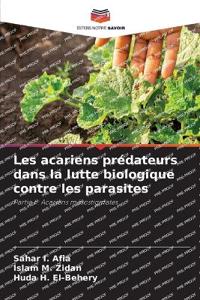 Les acariens prédateurs dans la lutte biologique contre les parasites