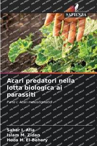 Acari predatori nella lotta biologica ai parassiti