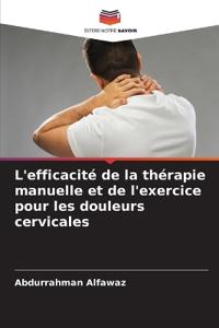 L'efficacité de la thérapie manuelle et de l'exercice pour les douleurs cervicales