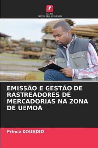 Emissão E Gestão de Rastreadores de Mercadorias Na Zona de Uemoa