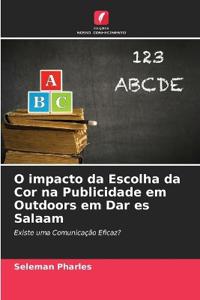O impacto da Escolha da Cor na Publicidade em Outdoors em Dar es Salaam