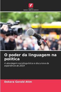O poder da linguagem na política