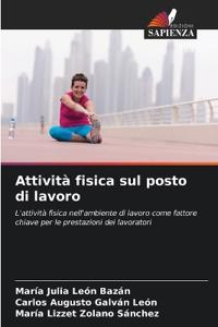 Attività fisica sul posto di lavoro